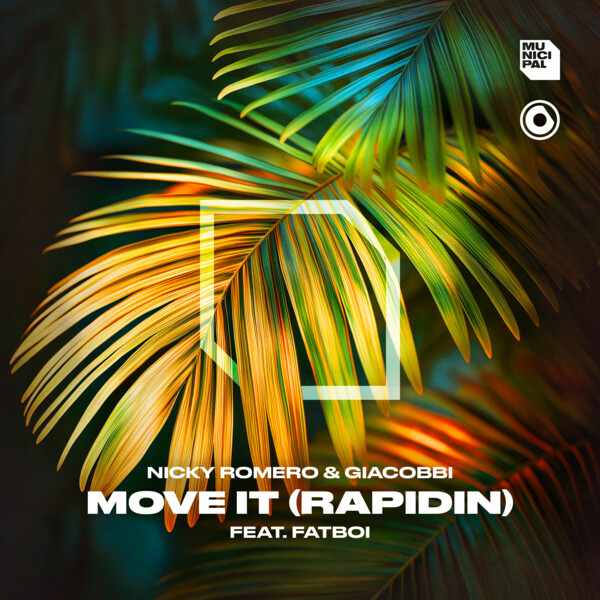 Nicky Romero & GIACOBBI - Move It (Rapidin) (feat. Fatboi)(Extended Mix)