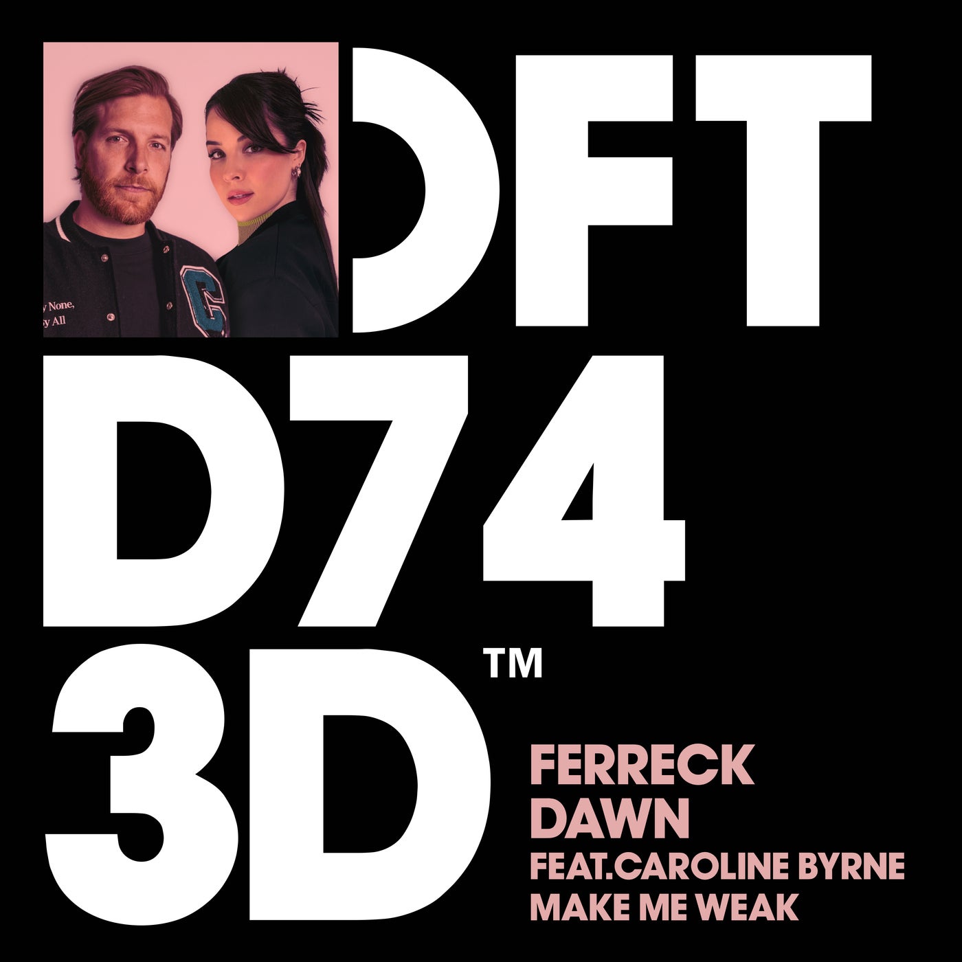 Ferreck Dawn - Make Me Weak feat. Caroline Byrne (Extended Mix)