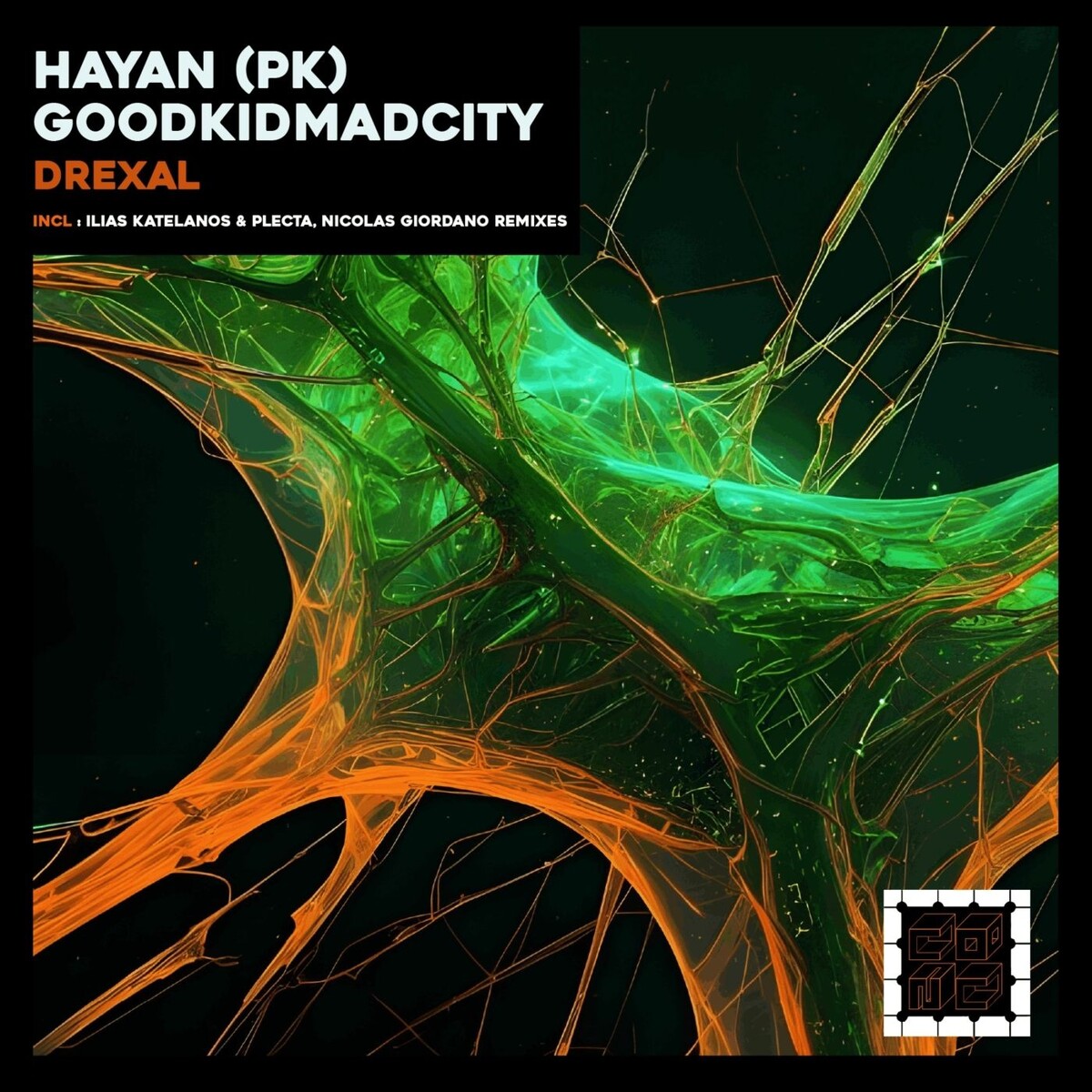 HAYAN (PK), goodkidmadcity - Drexal (Ilias Katelanos & Plecta Remix)