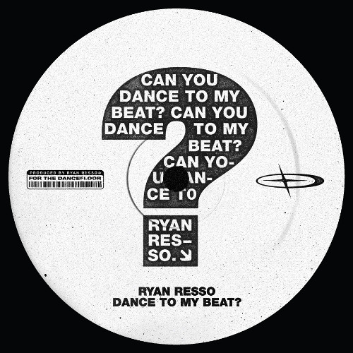 Ryan Resso - Dance to My Beat?