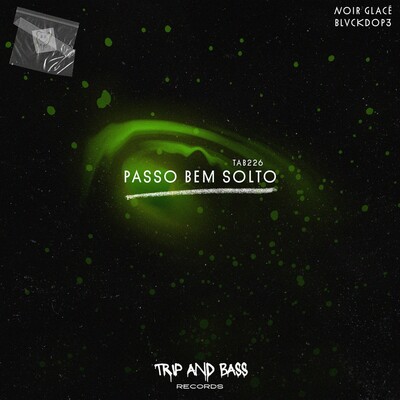 Noir Glacé, BLVCKDOP3 - PASSO BEM SOLTO - AFRO HOUSE (Extended Mix)