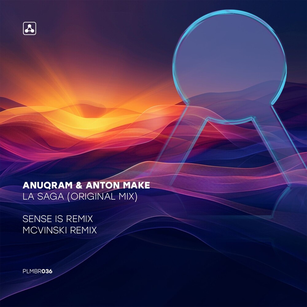 ANUQRAM & Anton Make - La Saga (Original Mix)
