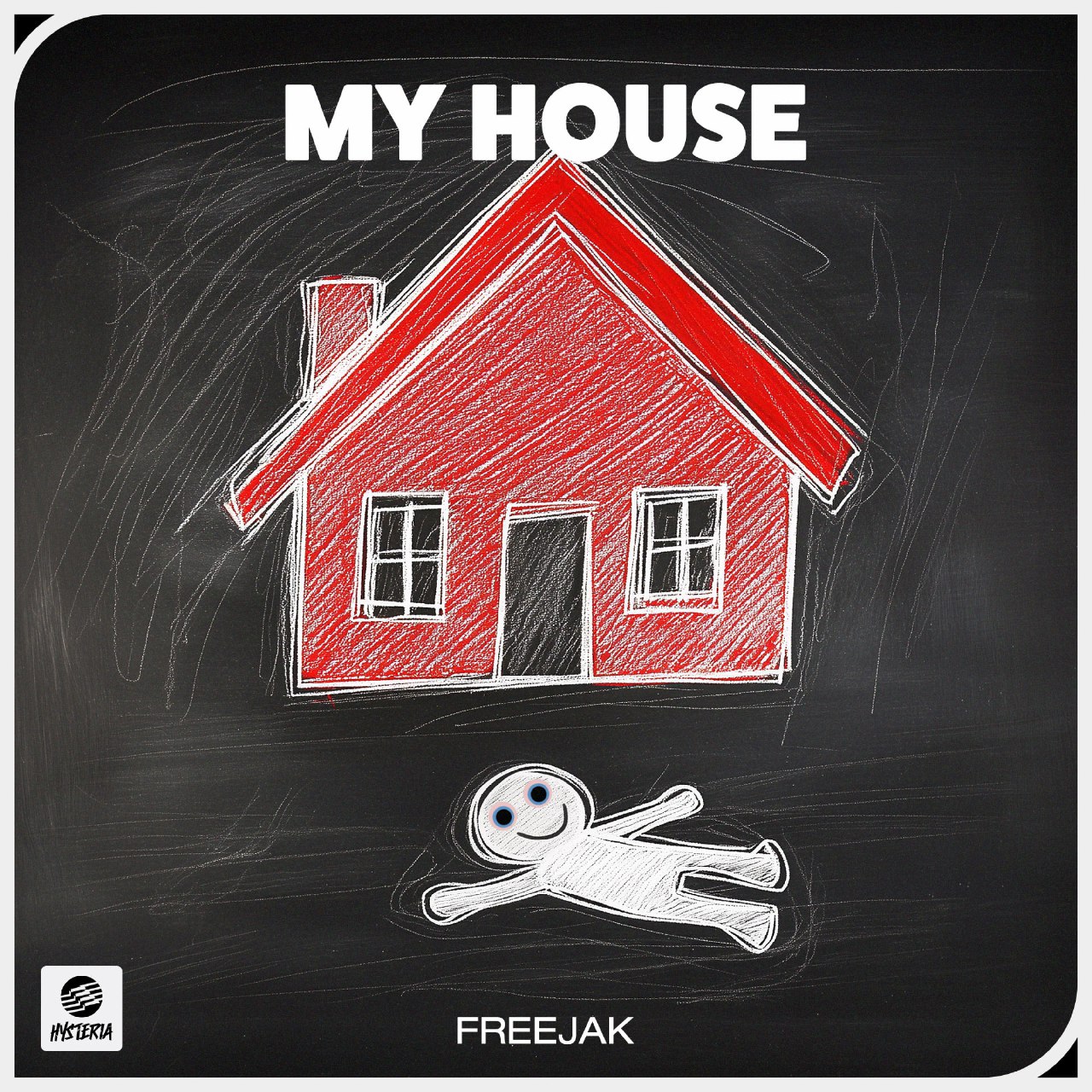 Freejak - My House (Extended Mix)