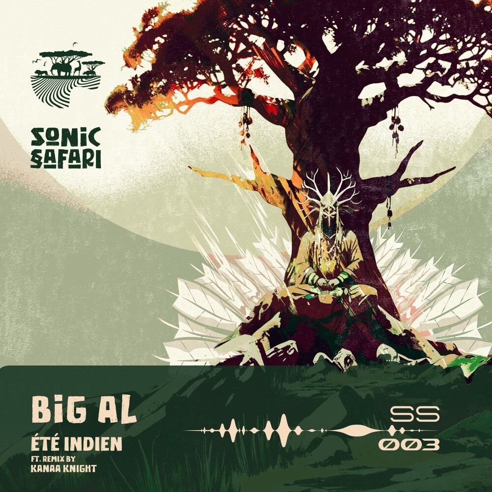 BiG AL - Été Indien (Kanaa Knight Remix)