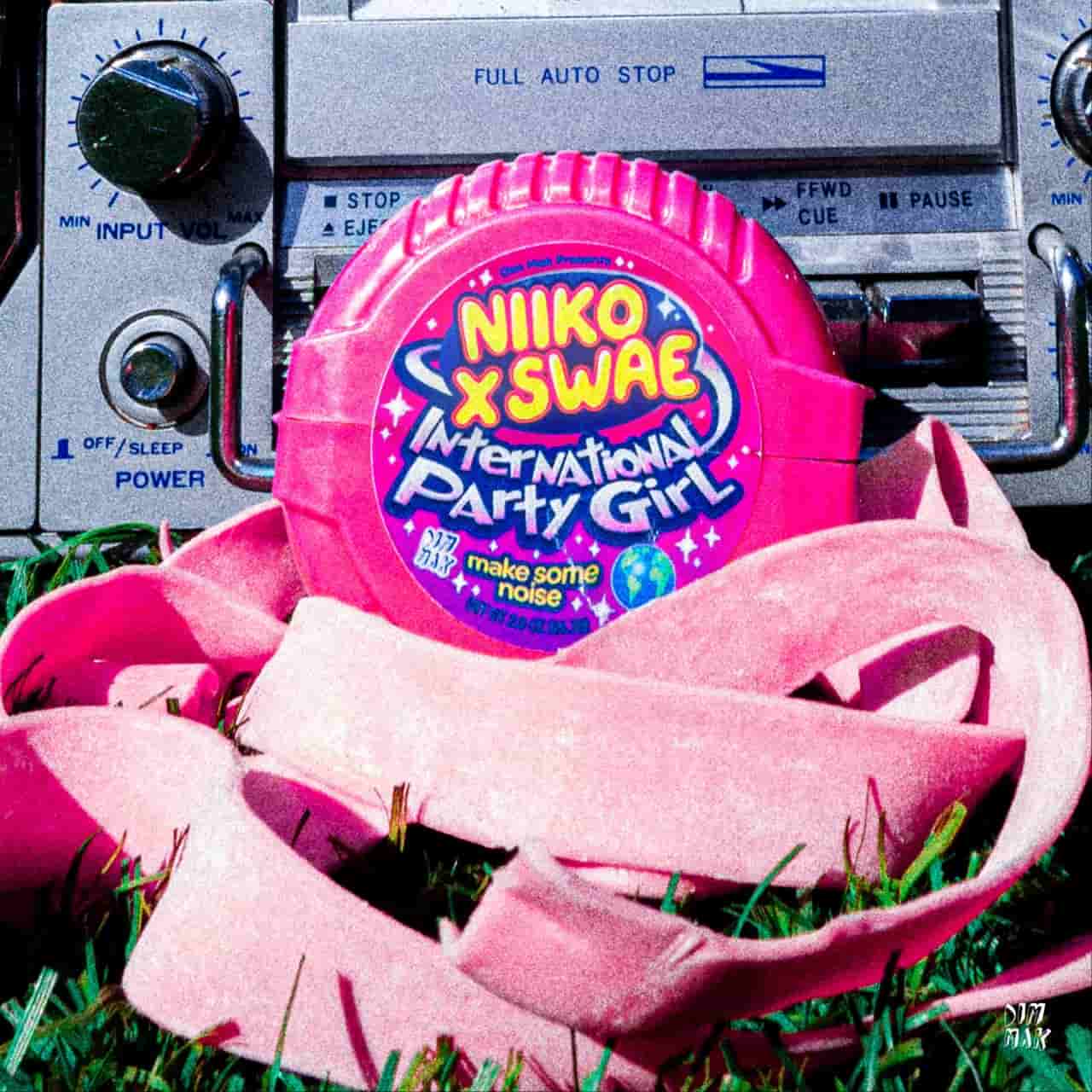 Niiko X Swae - International Party Girl (Extended Mix)