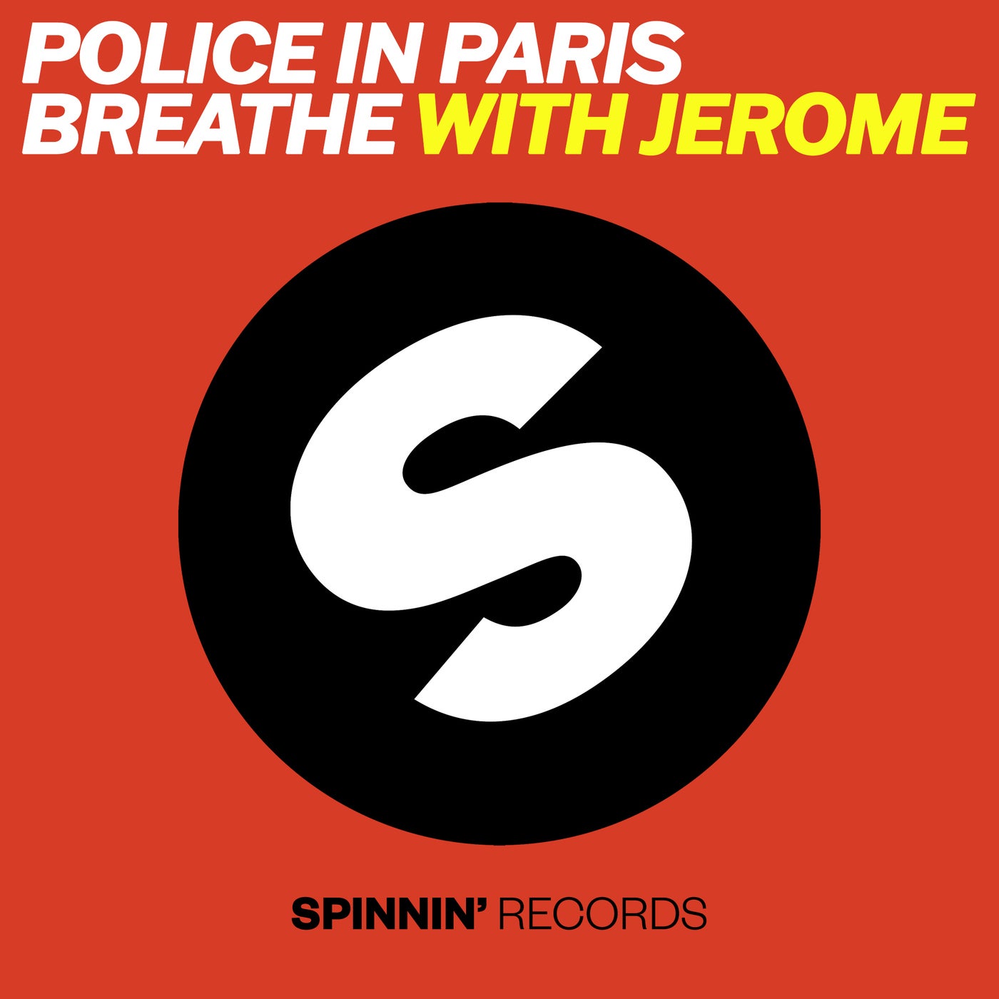 Jerome, Police In Paris - Breathe (Extended Mix)