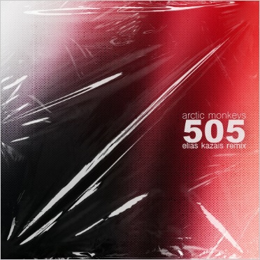 Arctic Monkeys - 505 (Elias Kazais Remix)