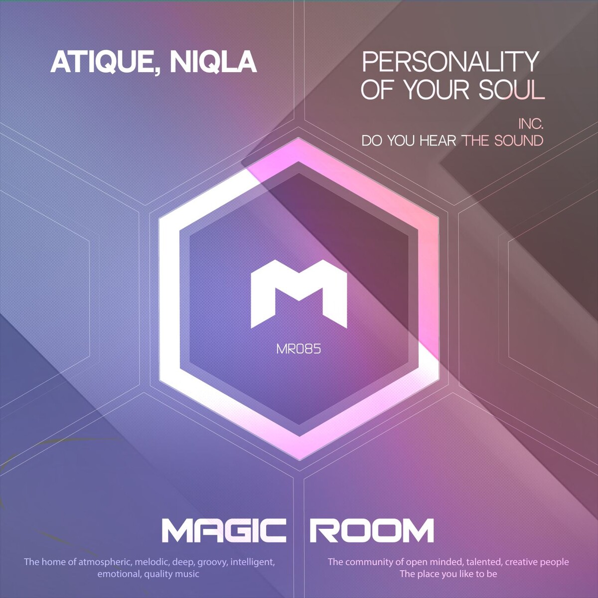 Atique - Personality of Your Soul (Original Mix)