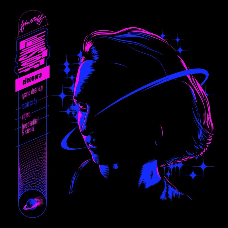 Eleonora - Space Dust (Saeuer & Freudenthal Remix)