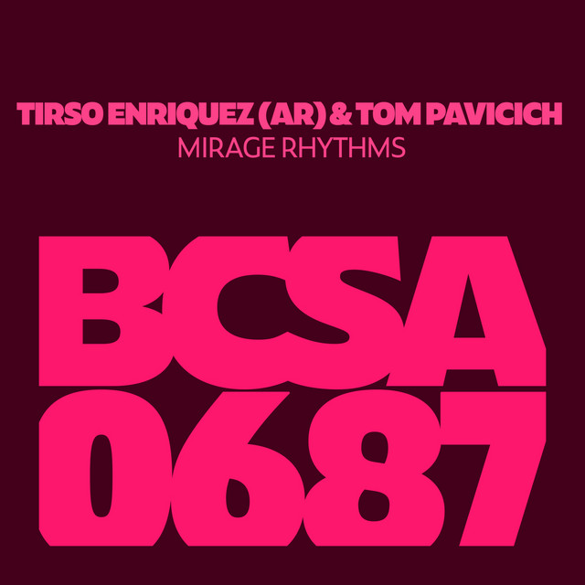 Tirso Enriquez (AR) & Tom Pavicich - Mirage Rhythms (Original Mix)