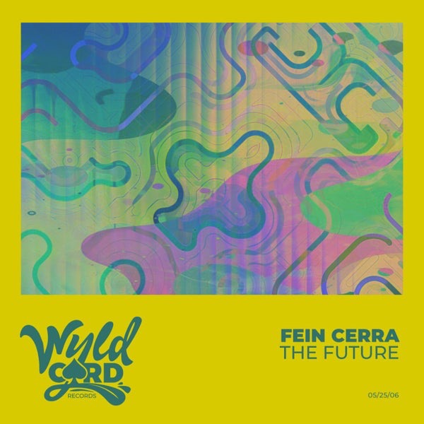 Fein Cerra - The Future (Original Mix)