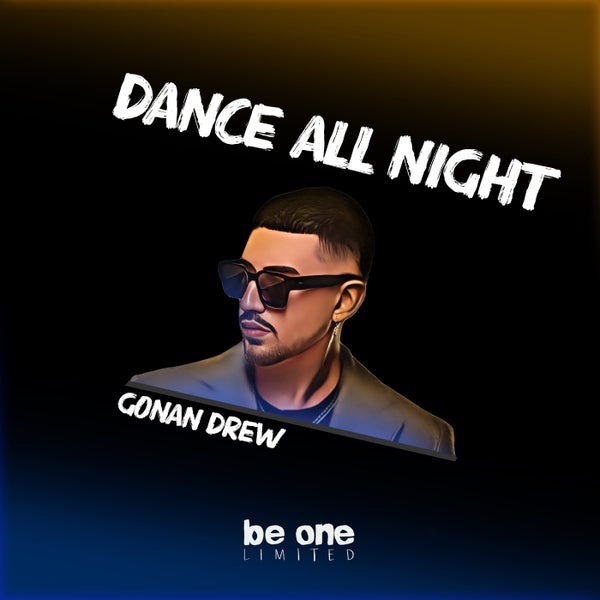 Gonan Drew - Dance All Night (Original Mix)