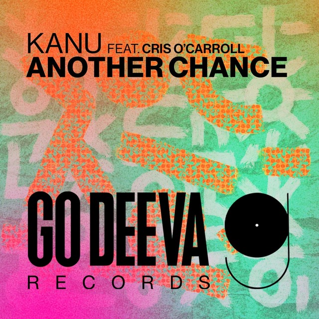 Kanu, Cris O'Carroll - Another Chance (Extended Mix)