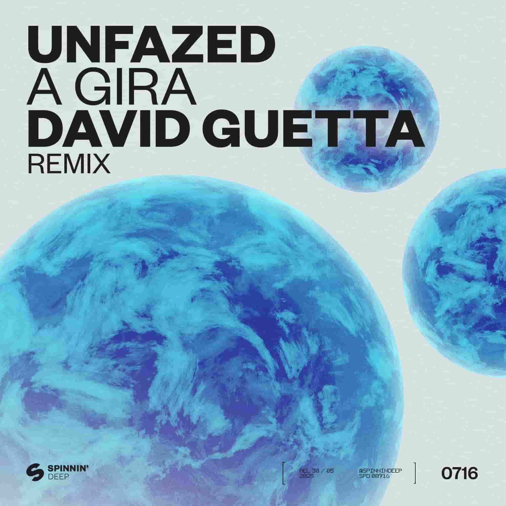 unfazed - A Gira (David Guetta Extended Remix)