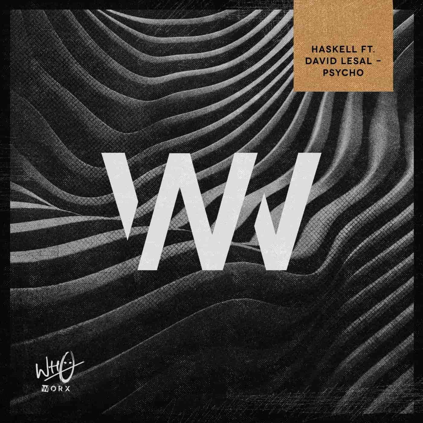 Haskell feat. David LeSal - Psycho (Extended Mix)