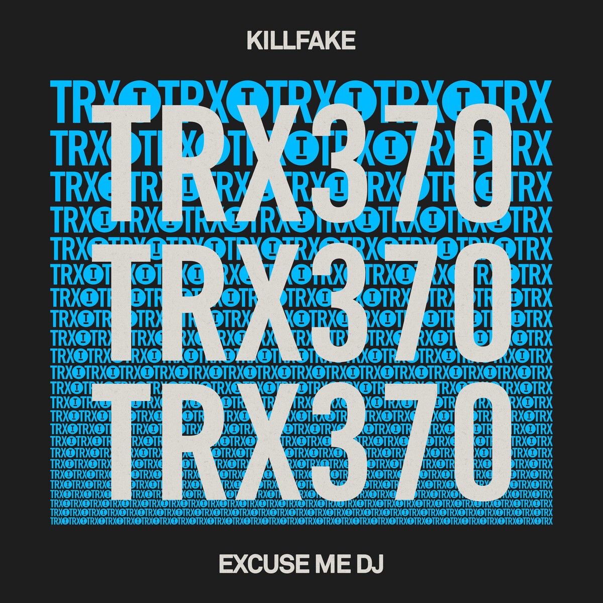 Killfake - Excuse Me DJ (Extended Mix)