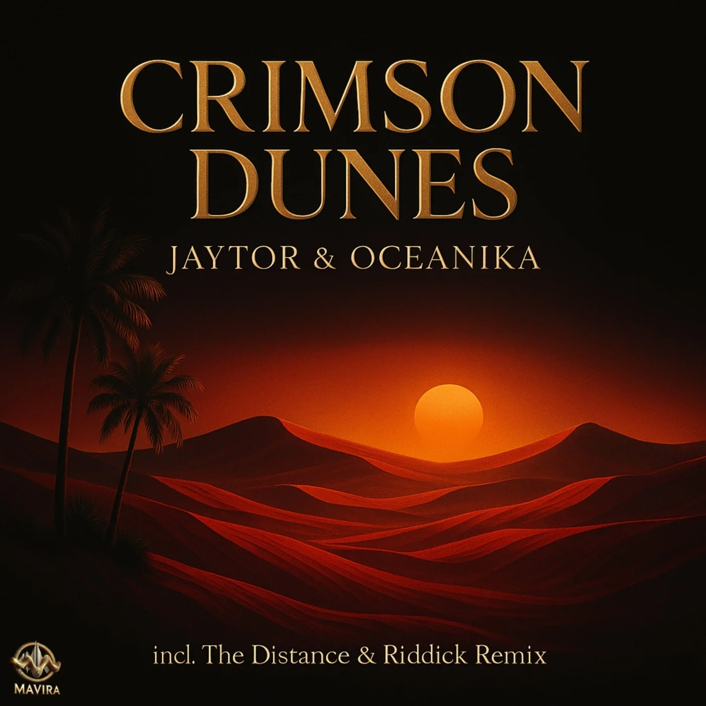 Jaytor, Oceanika - Crimson Dunes (The Distance & Riddick Remix)
