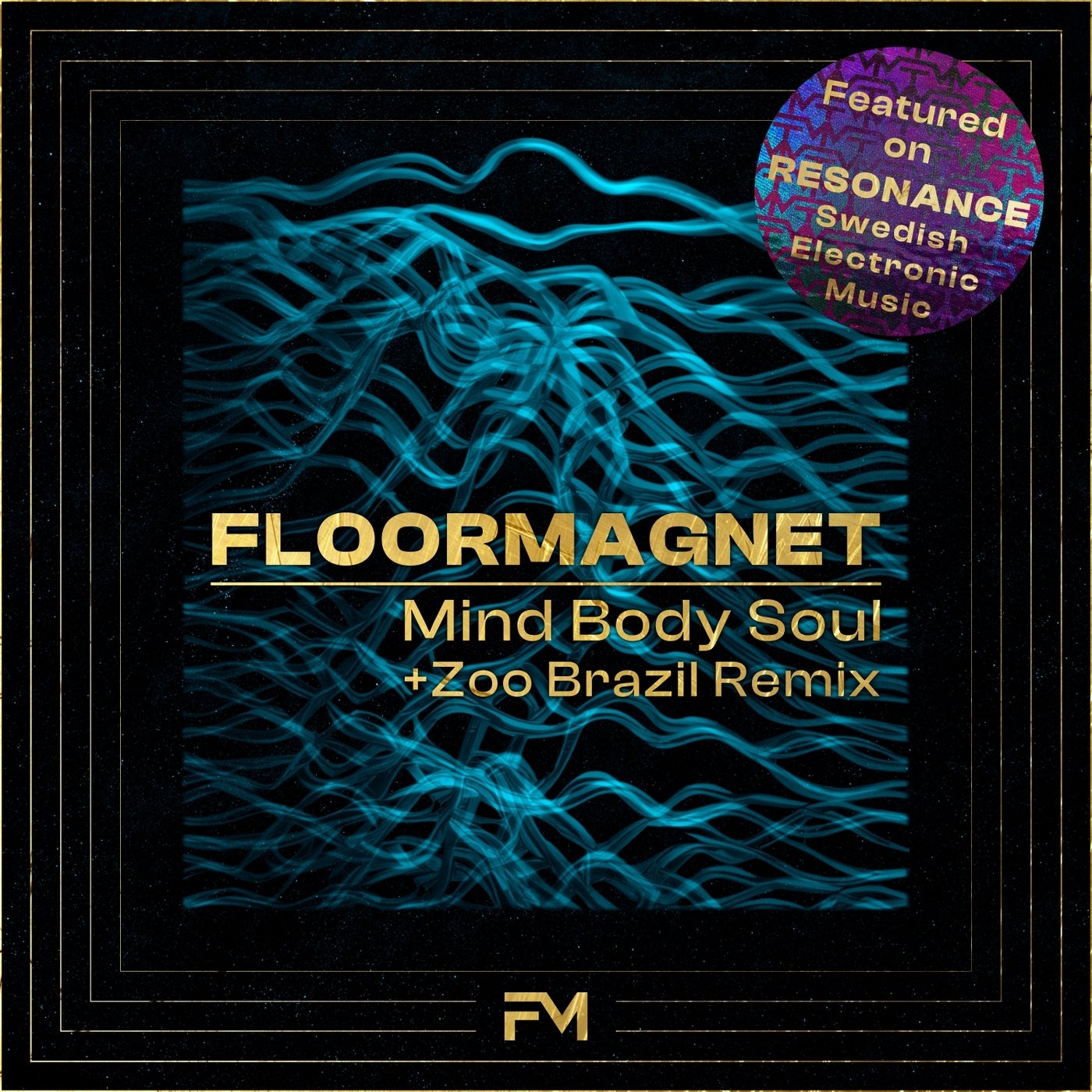 Floormagnet - Mind Body Soul (Extended Mix)