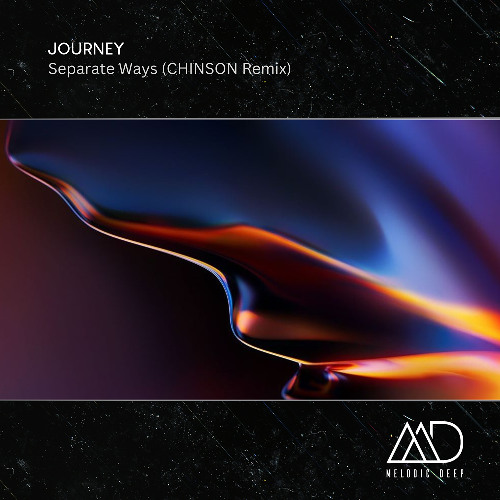 Journey - Separate Ways (CHINSON Remix)