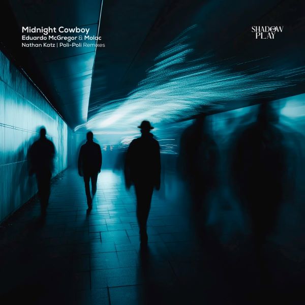 Molac, Eduardo McGregor - Midnight Cowboy (Nathan Katz Extended Remix)