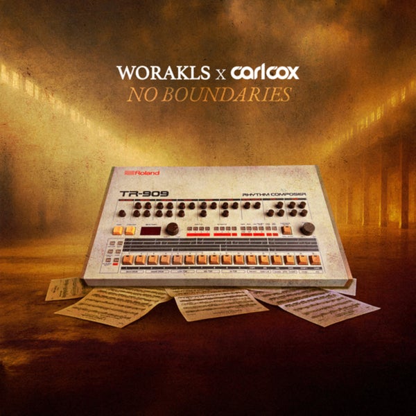 Carl Cox, Worakls - No Boundaries (Extended)