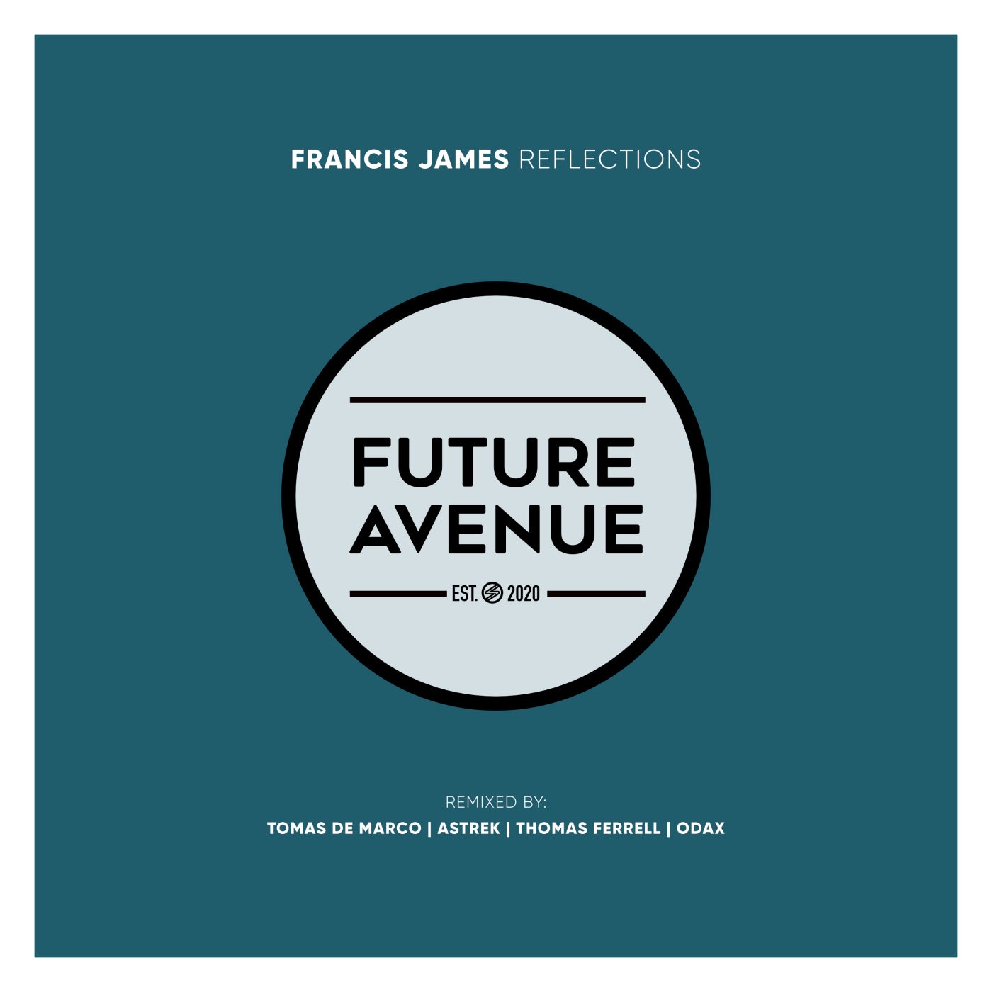 Francis James - Reflections (Thomas Ferrell Remix)
