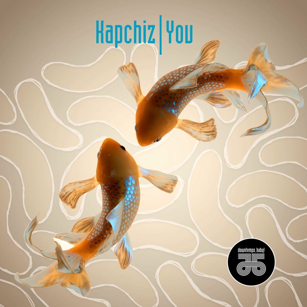 Kapchiz - You (Original Mix)