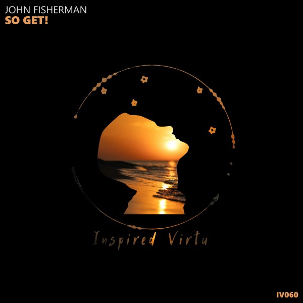 John Fisherman - So Get! (Original Mix)