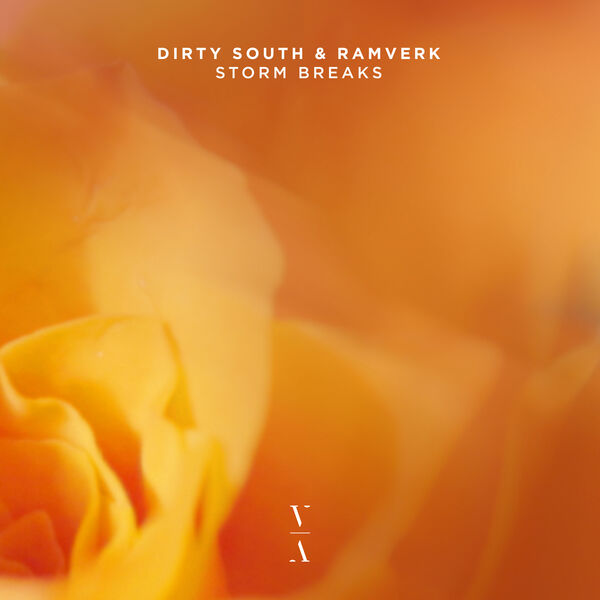 Dirty South & Ramverk - Storm Breaks (Extended Mix)