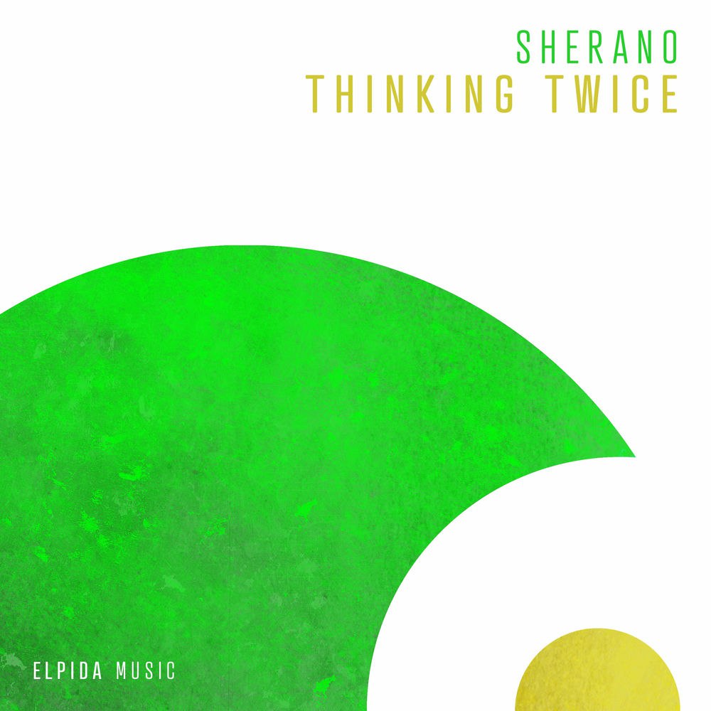 Sherano - Thinking Twice (Extended Mix)
