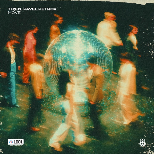 TH;EN, Pavel Petrov - Move (Original Mix)
