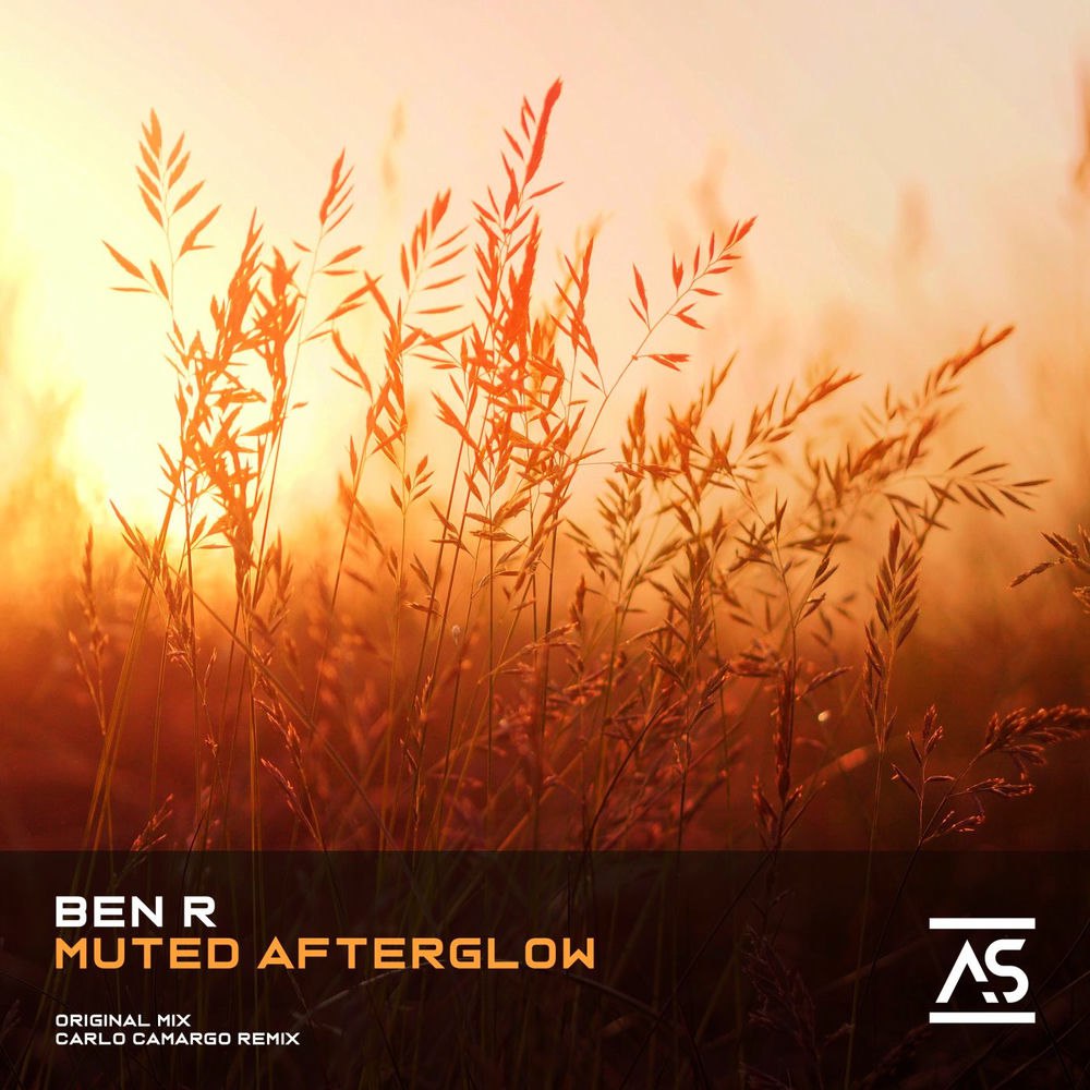 Ben R - Muted Afterglow (Carlo Camargo Extended Remix)