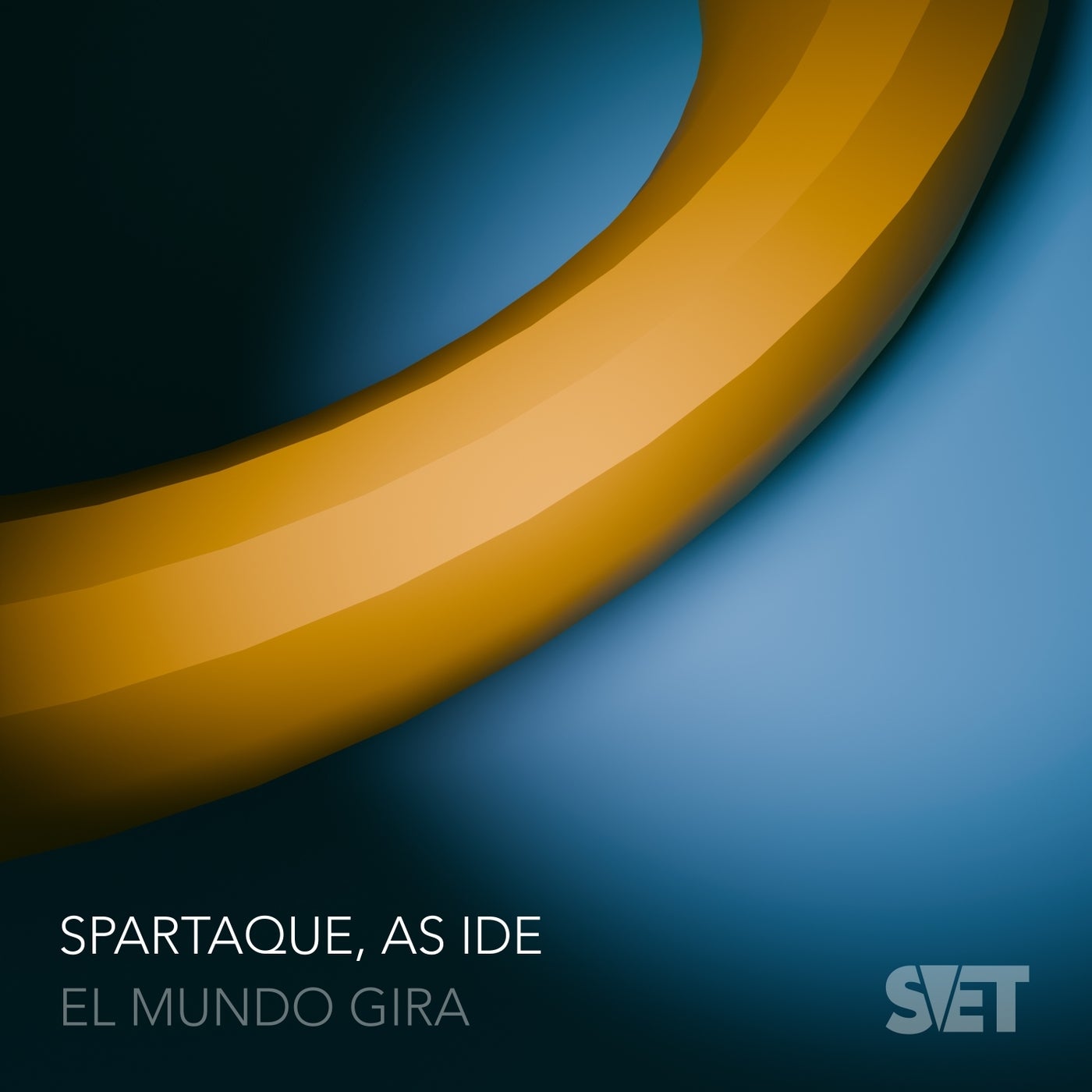 Spartaque, As Ide - El Mundo Gira (Extended Mix)