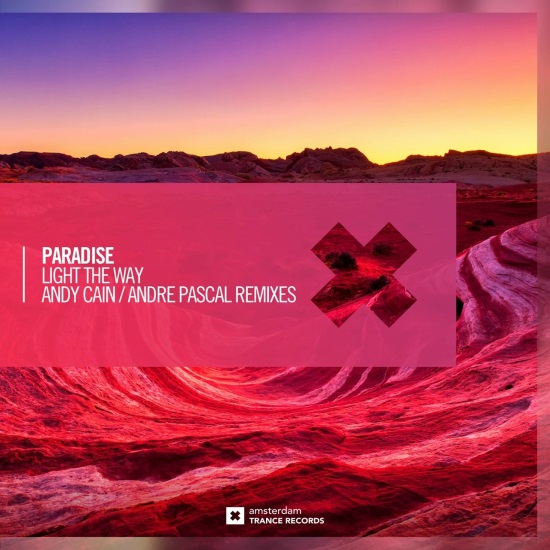 Paradise - Light The Way (Andy Cain Extended Mix)