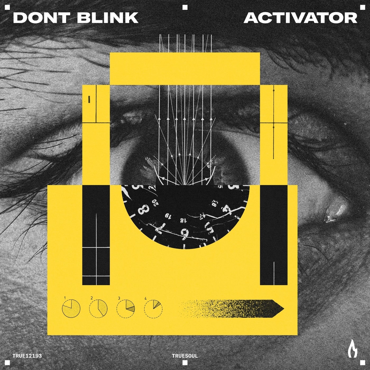 DONT BLINK - ACTIVATOR (Original Mix)