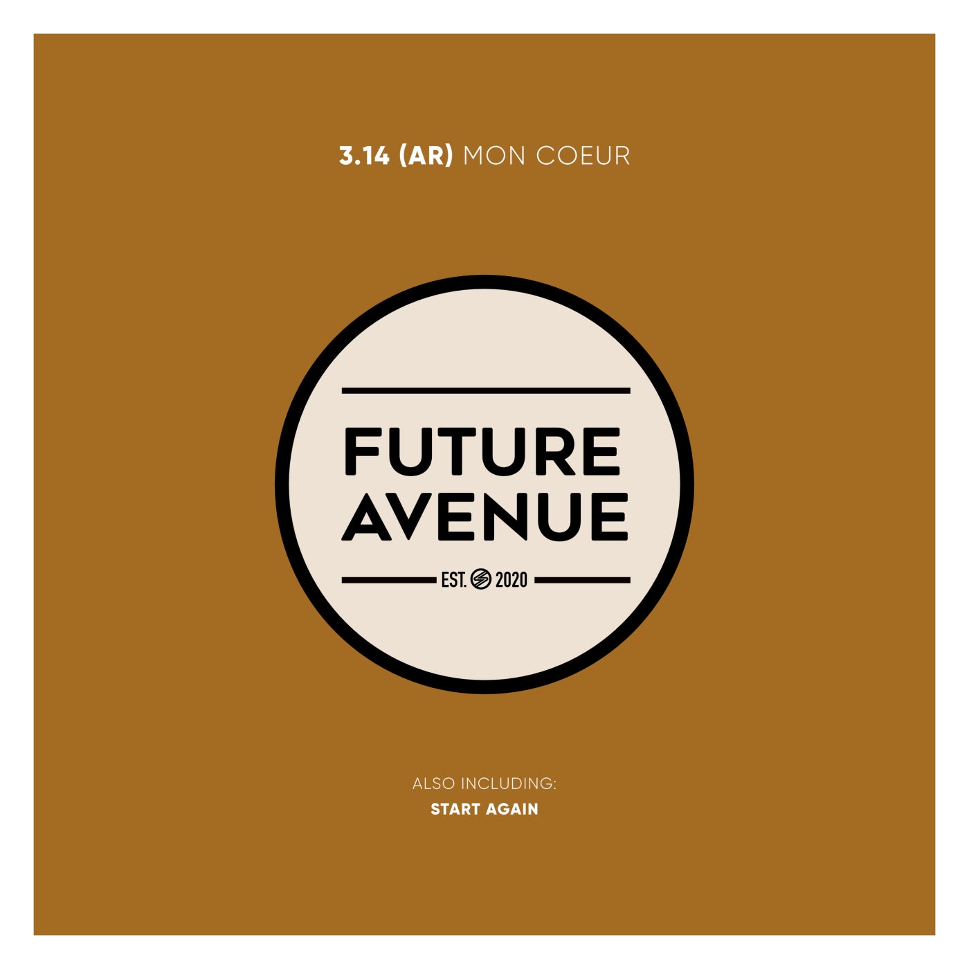 3.14 (AR) - Start Again (Original Mix)