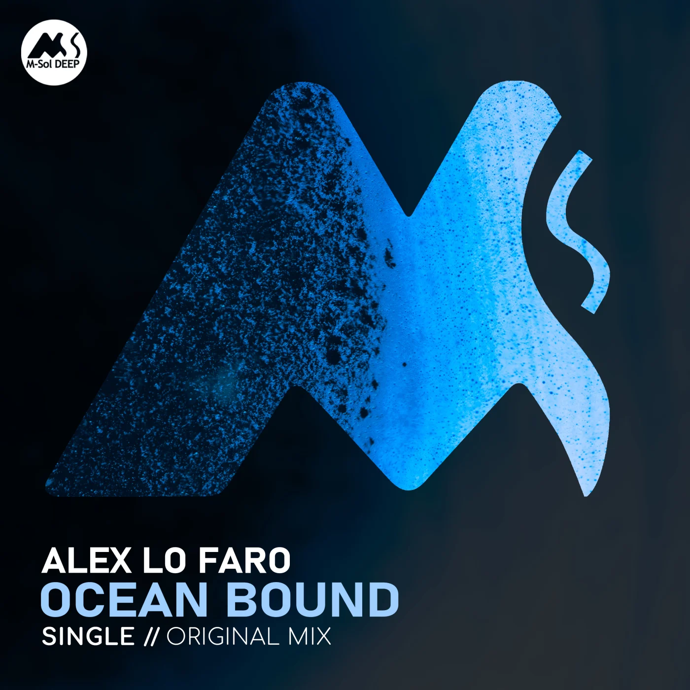 Alex Lo Faro, M-Sol DEEP - Ocean Bound (Extended Mix)