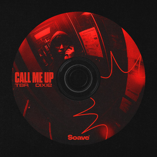 Dixie, TBR - Call Me Up (Extended Mix)