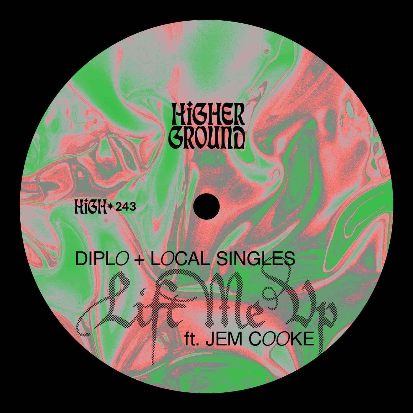Diplo, Jem Cooke, Local Singles - Lift Me Up (Extended)