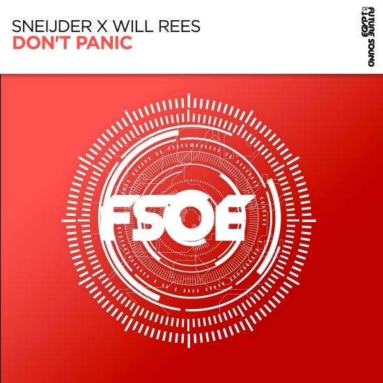 Sneijder X Will Rees - Don't Panic (Extended Mix)