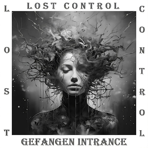 Gefangen Intrance - Lost Control
