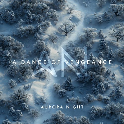 Aurora Night - A Dance of Vengeance (Original Mix)