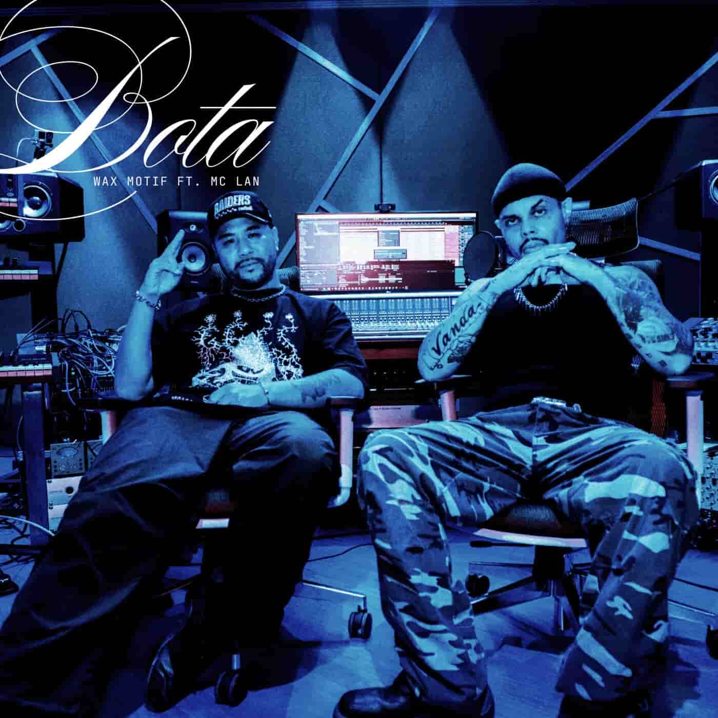 Wax Motif feat. MC Lan - BOTA (Extended Mix)