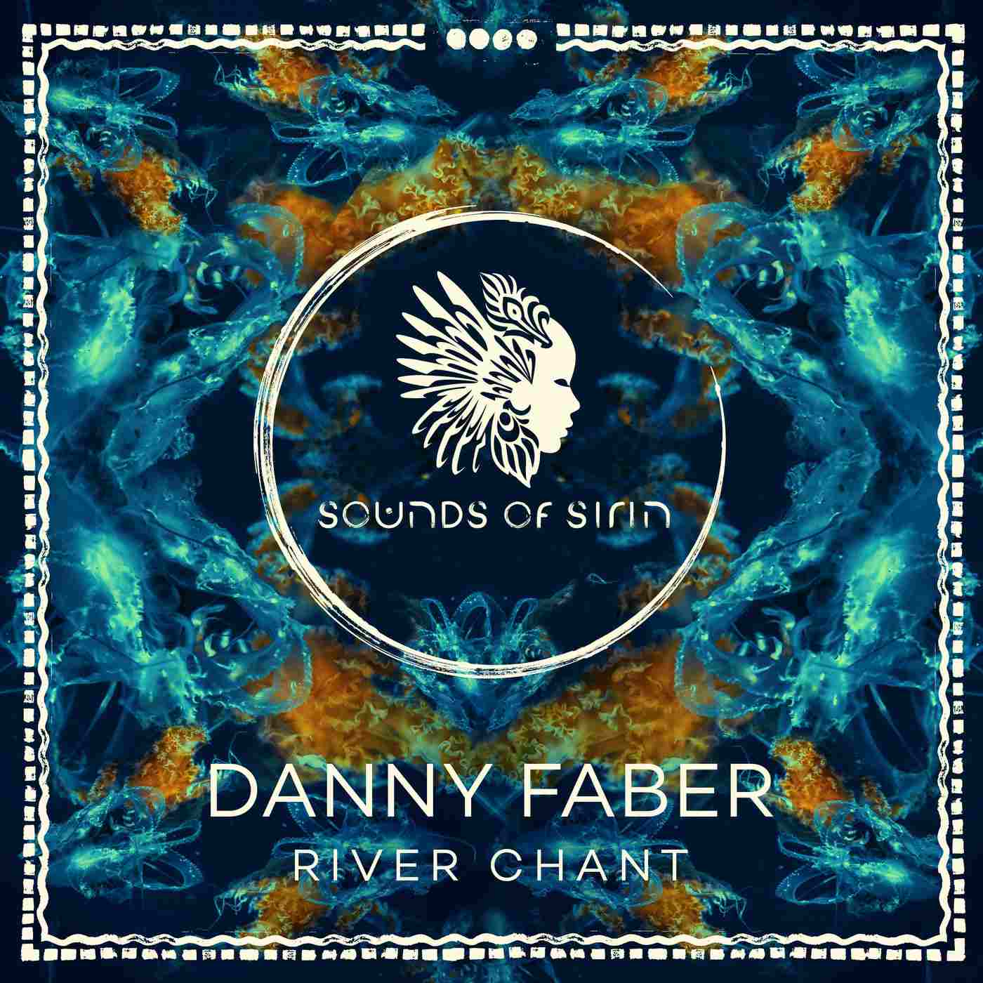 Danny Faber - River Chant (Extended Mix)