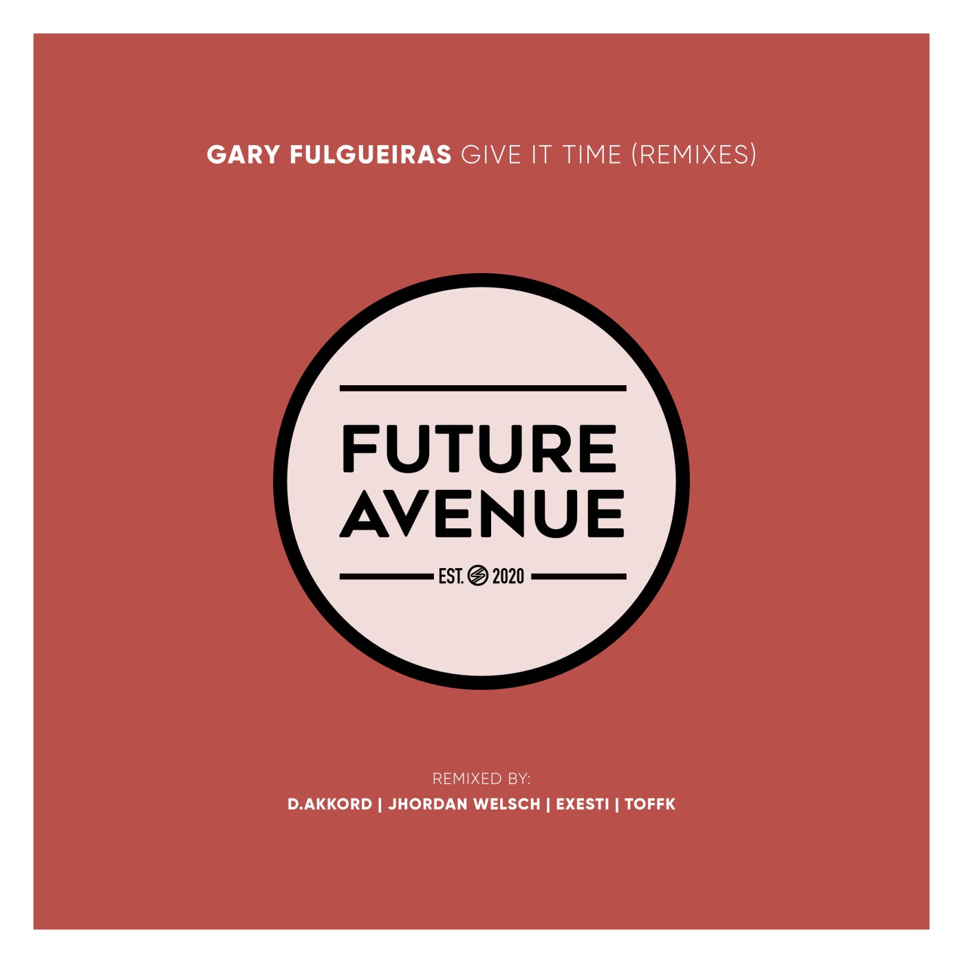Gary Fulgueiras - Give It Time (D.Akkord Remix)