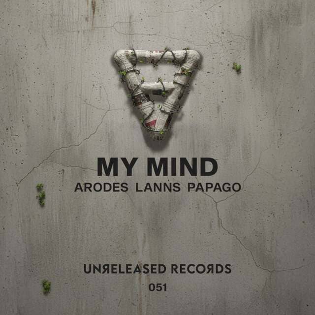 Arodes, Lanns, PAPAGO - My Mind (Extended Mix)