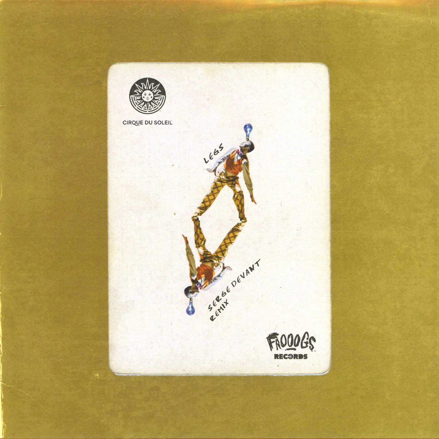 Cirque Du Soleil - Legs (Serge Devant Remix)