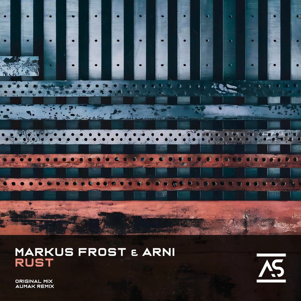 Markus Frost & Arni - Rust (Extended Mix)