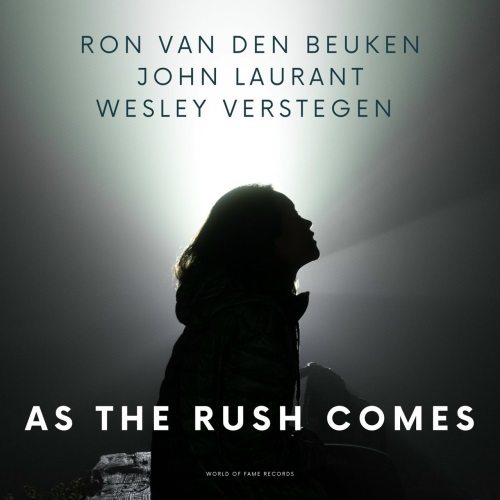Ron Van Den Beuken X John Laurant X Wesley Verstegen - As The Rush Comes (Extended Mix)