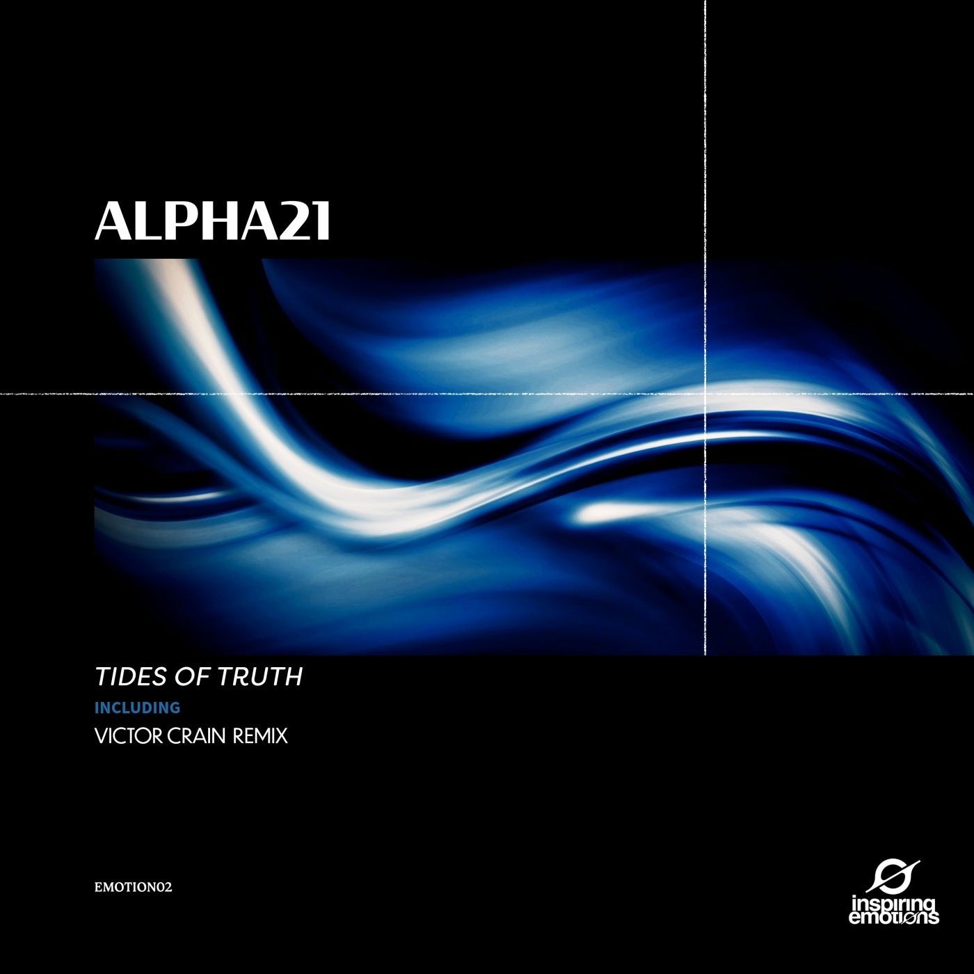 ALPHA21 - Tides of Truth (Original Mix)